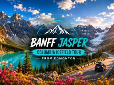Banff Jasper tour package