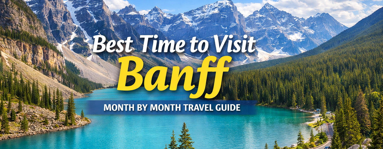 Best Time to Visit Banff
