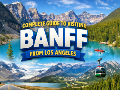 Banff trip from Los Angeles