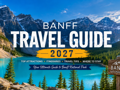 Banff Travel Guide 2027